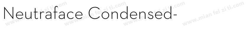 Neutraface Condensed字体转换